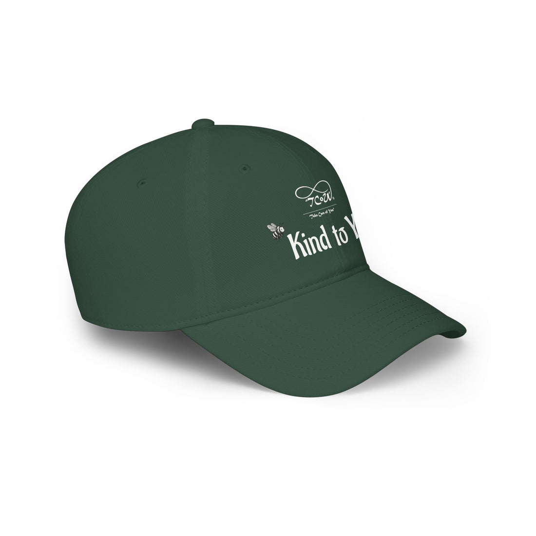 Be Kind To You! Embroidered Baseball Cap — Positive Message Low-Profile Hat