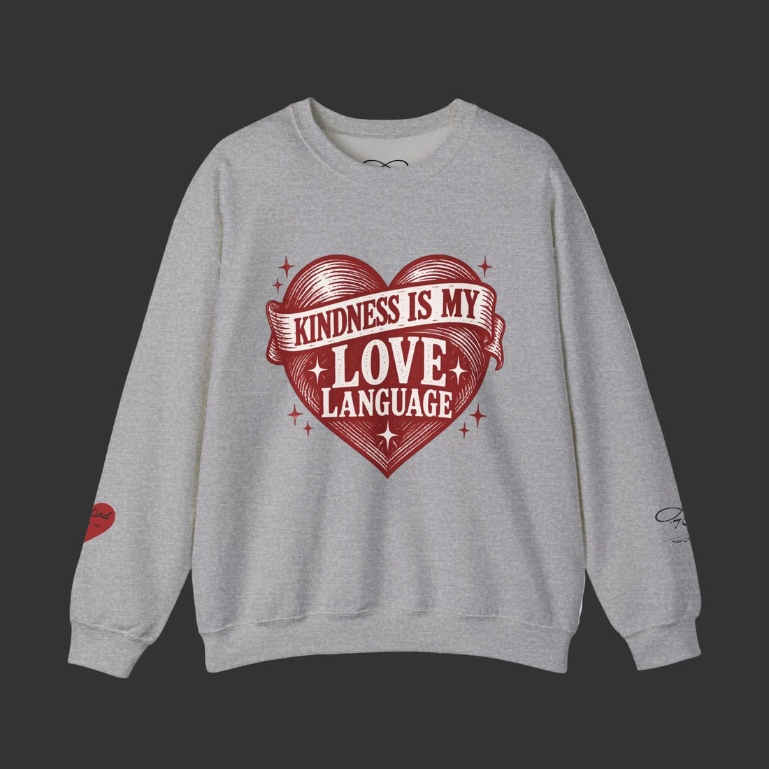 Sweatshirt - TCoU "Kindness Is My Love Language" Sweatshirt