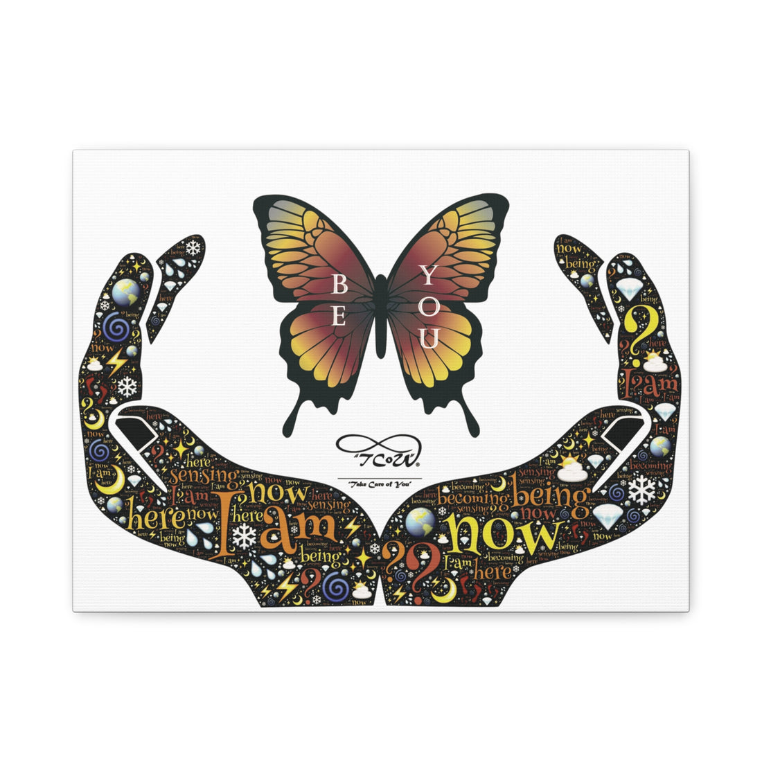 'Be You' -- Butterfly Hands Inspirational Wall Art--Matte Stretched Canvas