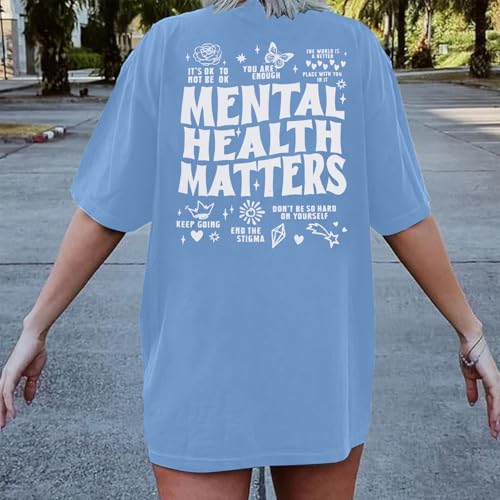 Mental Health Matters T-Shirt, Women, Be Kind to Your Mind. Tshirt Inspirational, Short Sleeve Top, TCoU Recommendations from Amazon Products