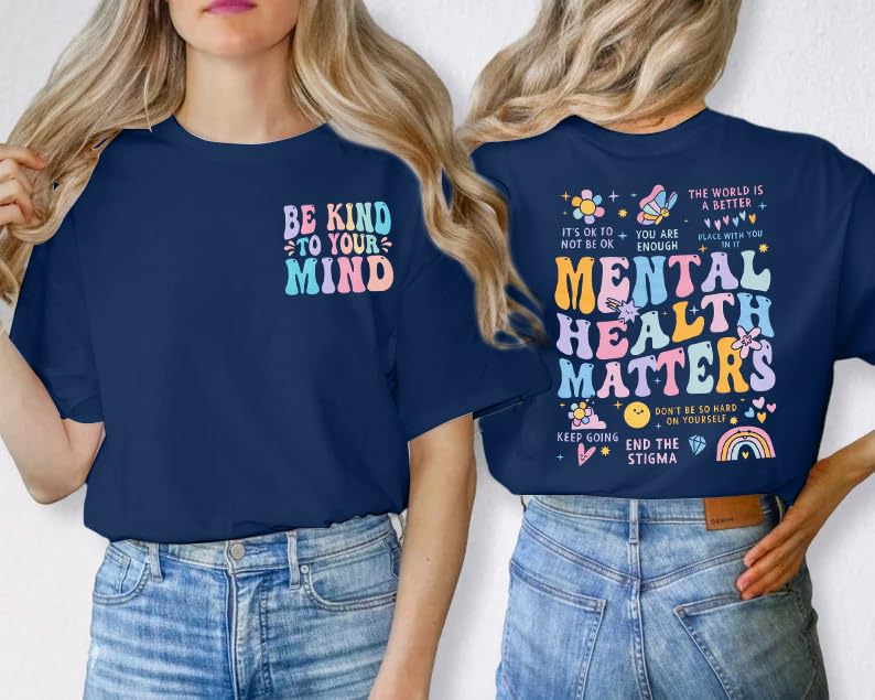 Mental Health Matters T-Shirt, Women, Be Kind to Your Mind. Tshirt Inspirational, Short Sleeve Top, TCoU Recommendations from Amazon Products