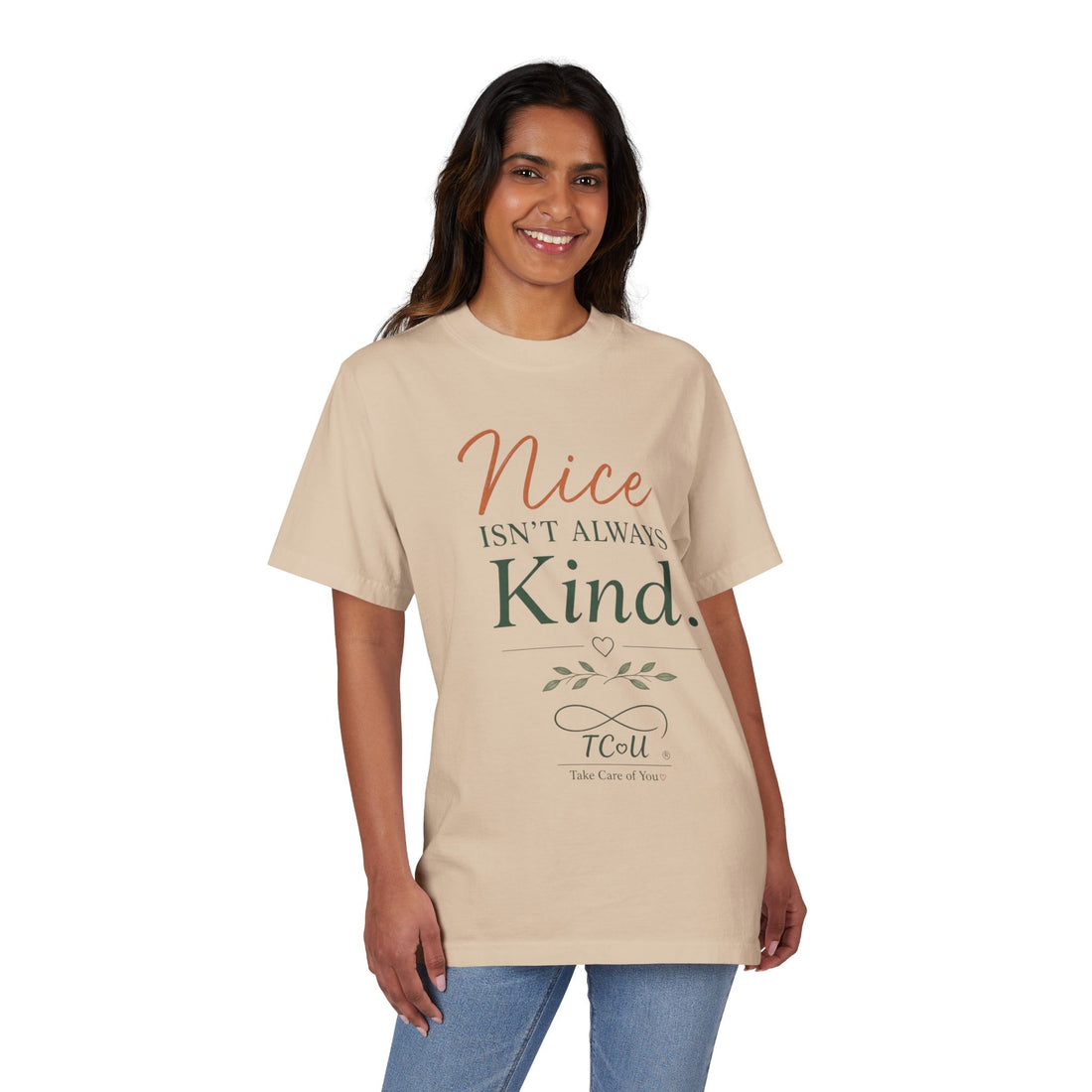 Nice Isn't Always Kind T-Shirt— Mindful Self-Love Graphic T-Shirt
