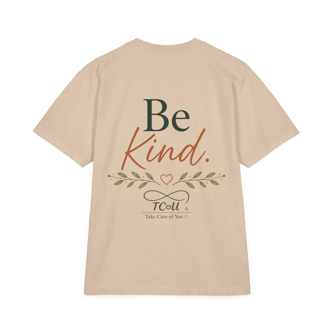 Kindness includes you, taking care of yourself isn't selfish — Mindful Self-Love Graphic T-Shirt