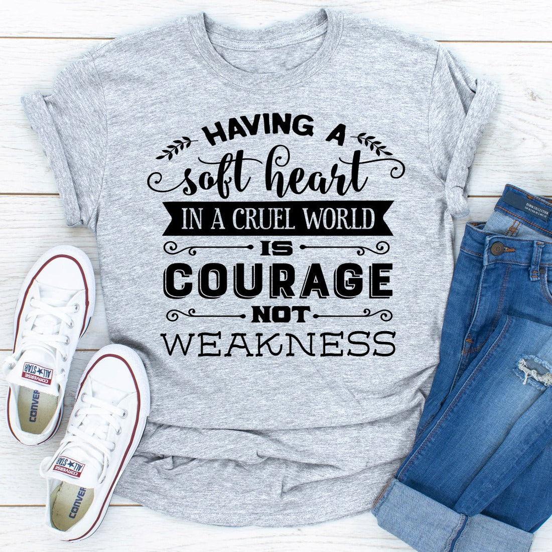 T-SHIRT--Having A Soft Heart In A Cruel World T-Shirt